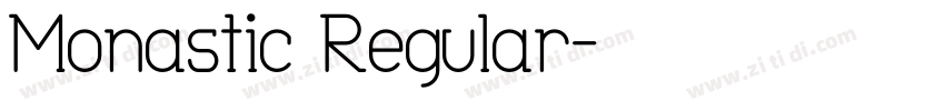 Monastic Regular字体转换